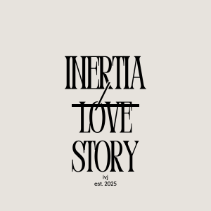 Inertia