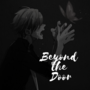 Beyond The Door - One-Shot
