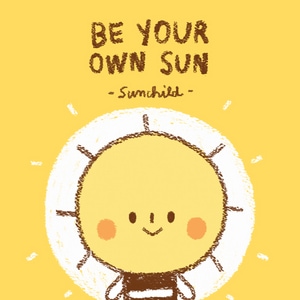 11 : Be your own sun