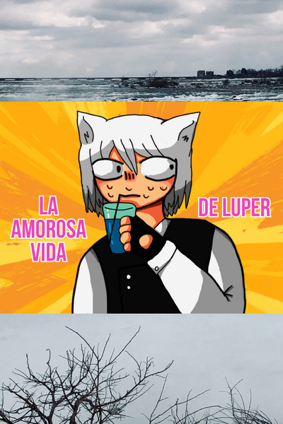 La amorosa vida de Luper
