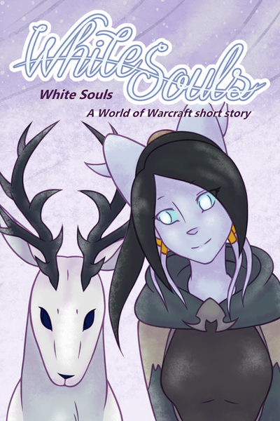 [ ESP] White Souls | A World of Warcraft short story