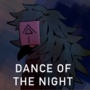 Dance Of The Night