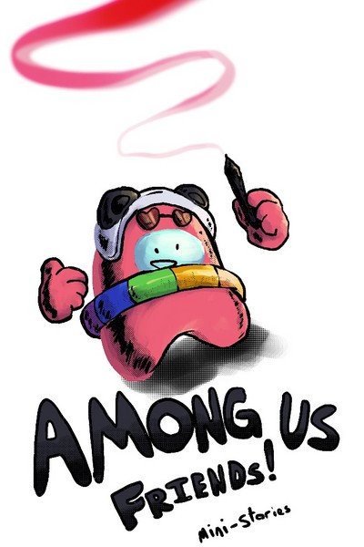 Among Us Friends - Mini Stories