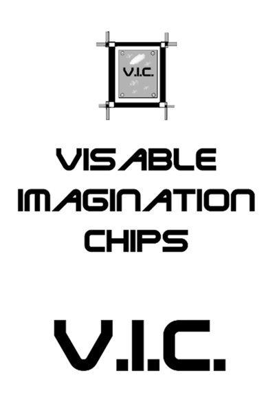 VIC: Visible Imagination Chips