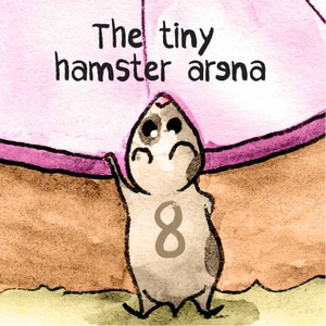 The Tiny Hamster Arena - Episode 8