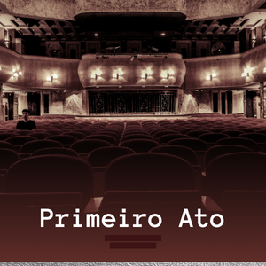 1 Ato- cena 1- Abrindo as Cortinas