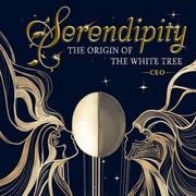 Serendipity: The Origin of  the White Tree.