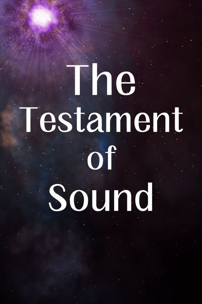 The Testament  of  Sound