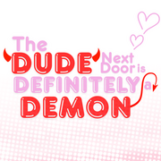 The Dude Next Door is Definitely A Demon