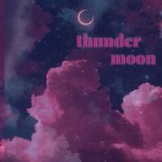 thunder moon.