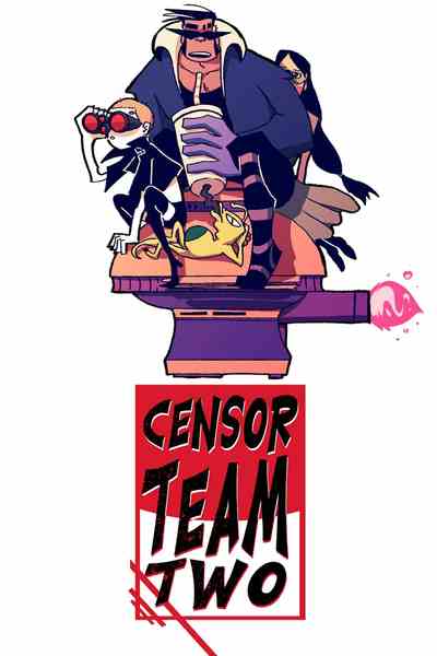 Censor Team Two