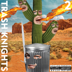 Trash Knights No. 2