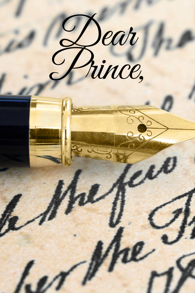 Dear Prince..