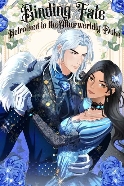 Binding Fate: Betrothed to the Otherworldly Duke