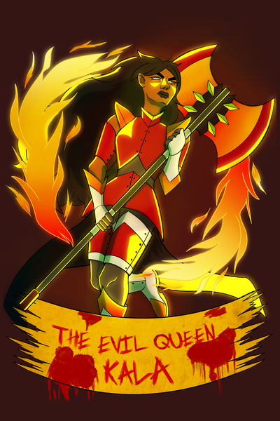 The Evil Queen Kala