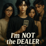 I'm Not The DEALER