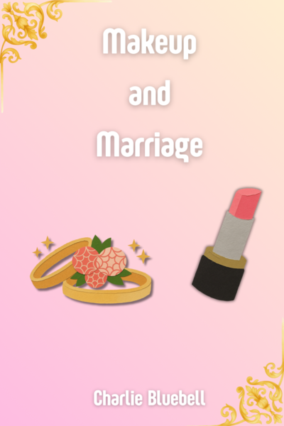 Makeup and Marriage