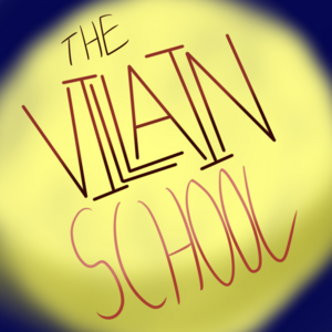 The Villain School