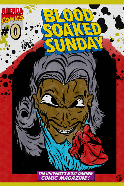 Blood Soaked Sunday: Issue 0
