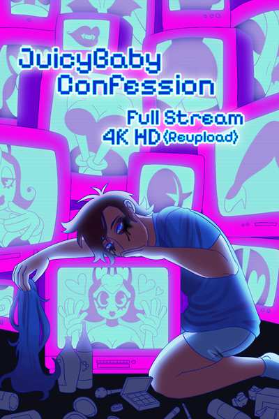 JuicyBaby Confession Full Stream 4K HD (Reupload)