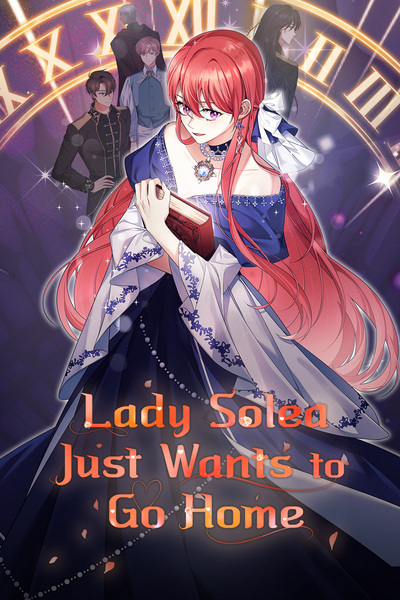 Lady Solea Just Wants to Go Home