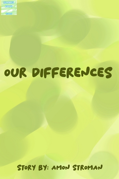 Our differences