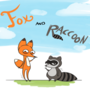 Fox & Raccoon