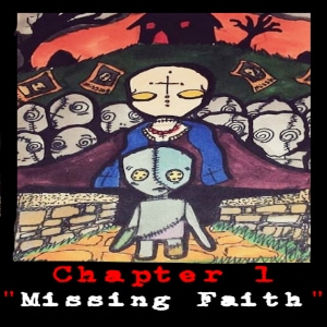 Missing Faith.