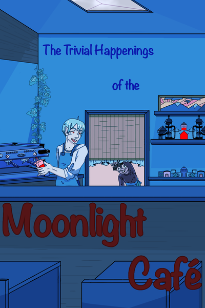 The Trivial Happenings of the Moonlight Café