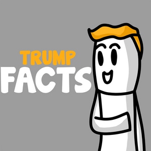 Trump FACTS!!!