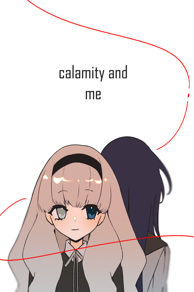 Calamity and Me