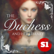 The Duchess and her Library