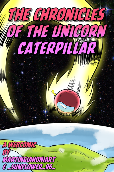The Chronicles of The Unicorn Caterpillar