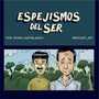 Espejismos del Ser (ESP)