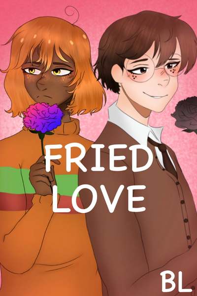 Fried Love (BL)