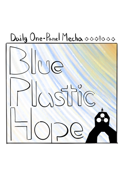 Blue Plastic Hope