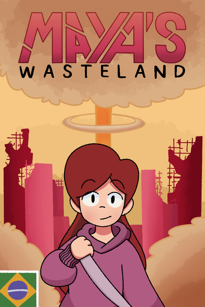 Maya's Wasteland | PT-BR