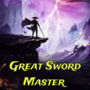 Great Sword Master