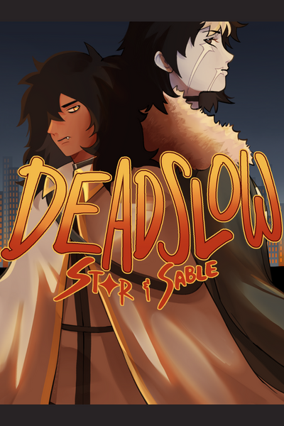 Dead Slow: Star & Sable