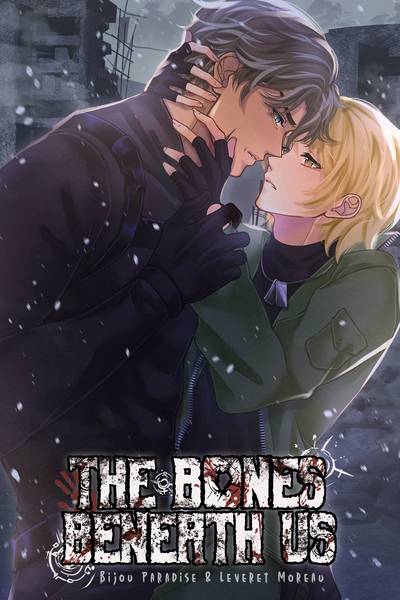 The Bones Beneath Us