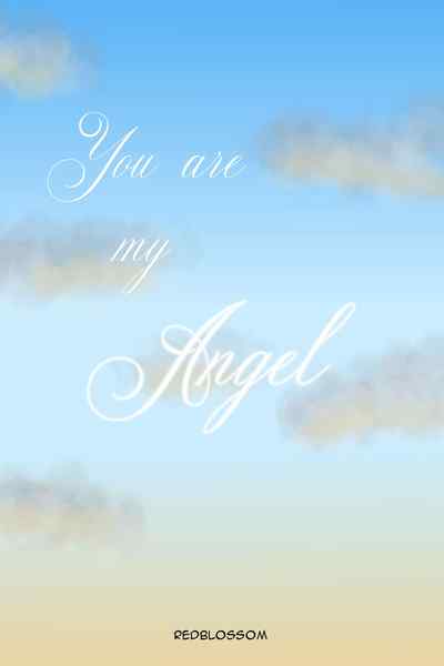 You Are My Angel