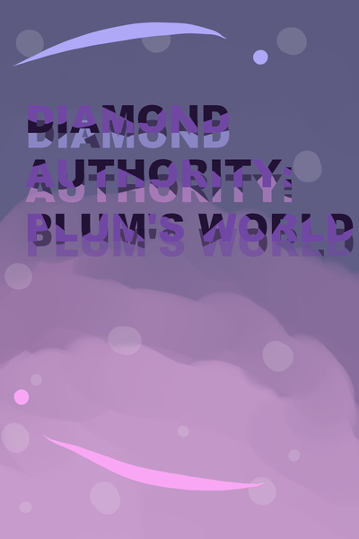 Diamond Authority: Plum's World