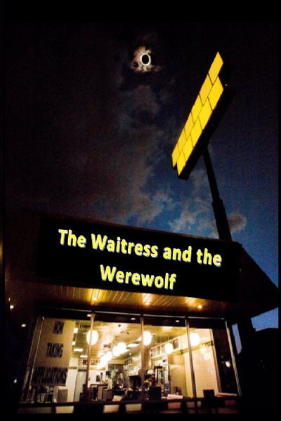 The Waitress and the Werewolf