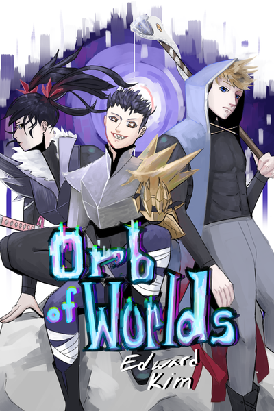 Orb Of Worlds: Book 1