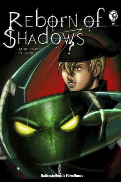 Rebirth of Shadows: Mercenary's Chronicles
