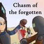 Chasm of the forgotten