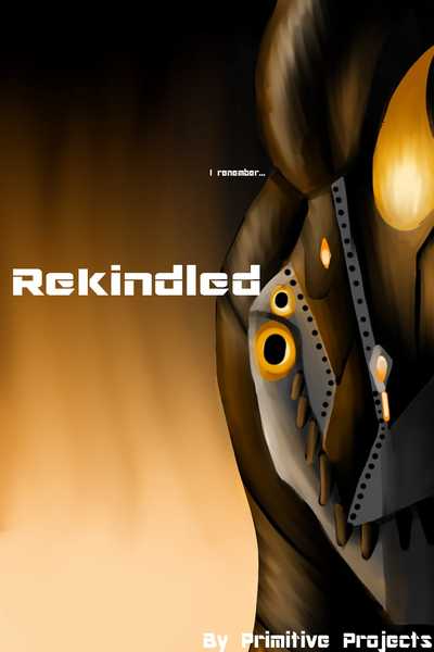 Rekindled