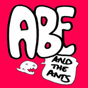 Abe and the Ants