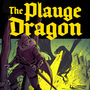The Plague Dragon