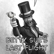 Betty Sue's Last Flight